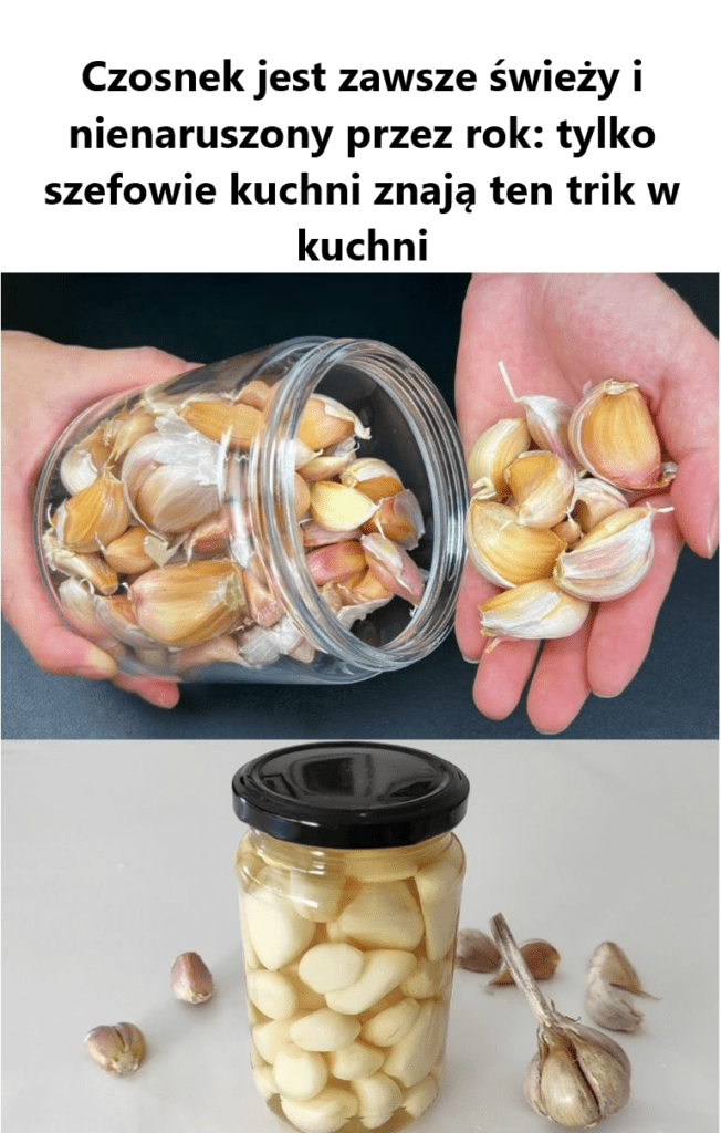 Czosnek_jest_zawsze__wie_y_i_nienaruszony_przez_rok__tylko_szefowie_kuchni_znaj__ten_trik_w_kuchni Czosnek_jest_zawsze__wie_y_i_nienaruszony_przez_rok__tylko_szefowie_kuchni_znaj__ten_trik_w_kuchni