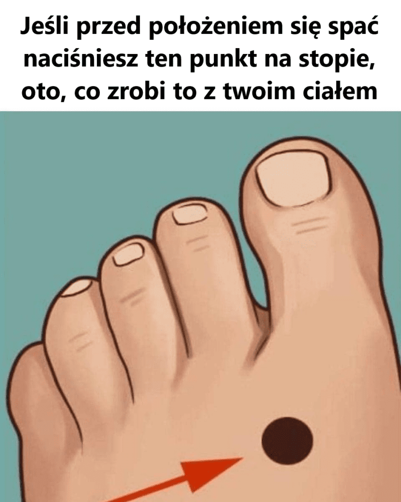 Je_li_przed_po_o_eniem_si__spa__naci_niesz_ten_punkt_na_stopie__oto__co_zrobi_to_z_twoim_cia_em Je_li_przed_po_o_eniem_si__spa__naci_niesz_ten_punkt_na_stopie__oto__co_zrobi_to_z_twoim_cia_em