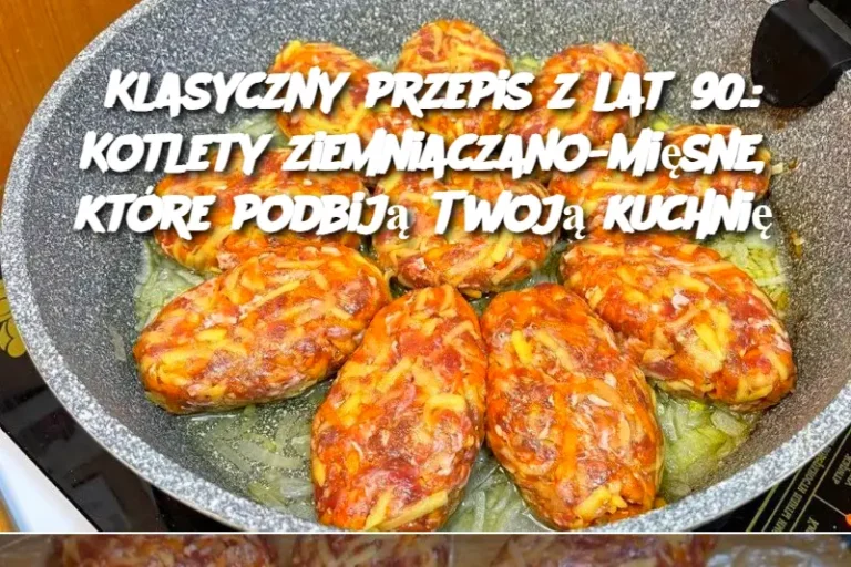 Klasyczny_przepis_z_lat_90___Kotlety_ziemniaczano_mi_sne__kt_re_podbij__Twoj__kuchni_-1