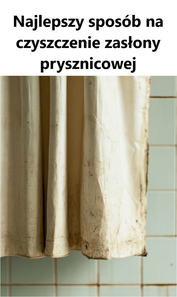 Najlepszy_spos_b_na_czyszczenie_zas_ony_prysznicowej Najlepszy_spos_b_na_czyszczenie_zas_ony_prysznicowej
