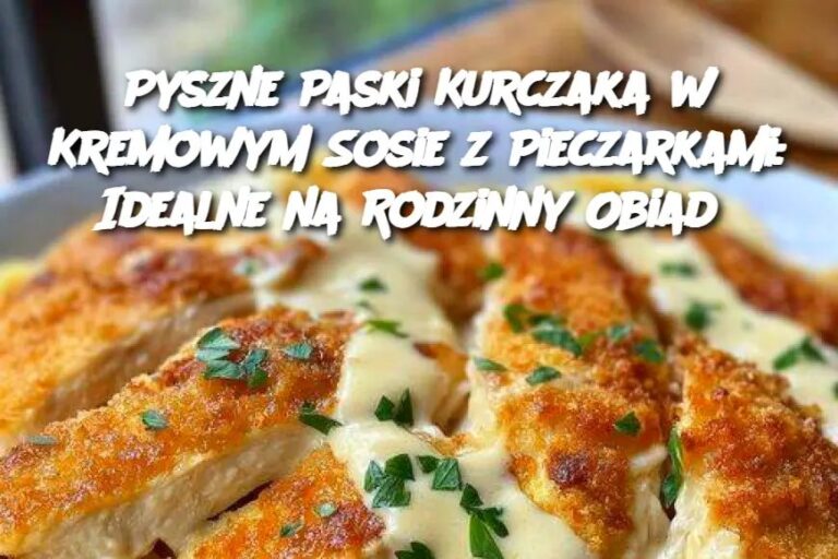 Pyszne_Paski_Kurczaka_w_Kremowym_Sosie_z_Pieczarkami__Idealne_na_Rodzinny_Obiad
