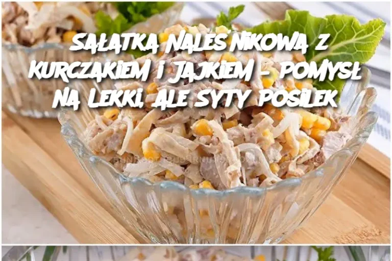 Sa_atka_Nale_nikowa_z_Kurczakiem_i_Jajkiem___Pomys__na_Lekki__Ale_Syty_Posilek