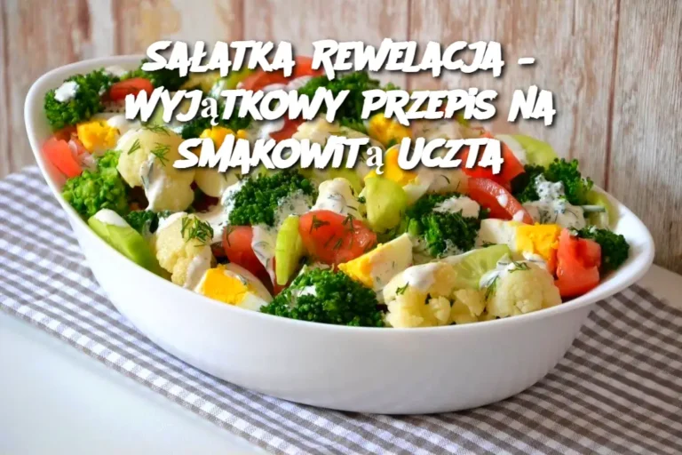 Sa_atka_Rewelacja___Wyj_tkowy_Przepis_na_Smakowit__Uczta