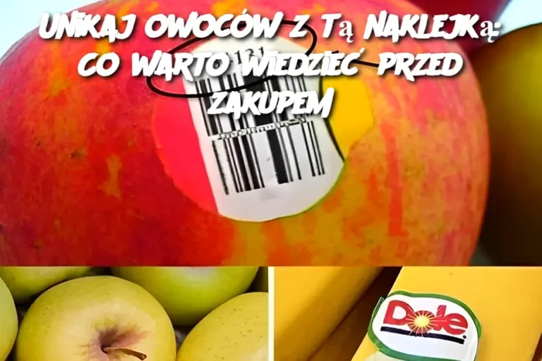 Unikaj_owoc_w_z_t__naklejk___Co_warto_wiedzie__przed_zakupem