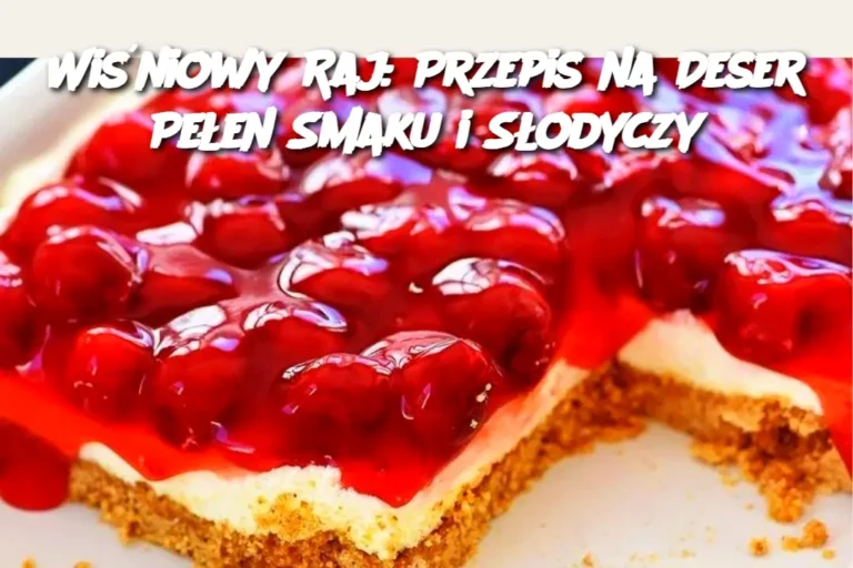 Wi_niowy_Raj__Przepis_na_Deser_Pe_en_Smaku_i_S_odyczy