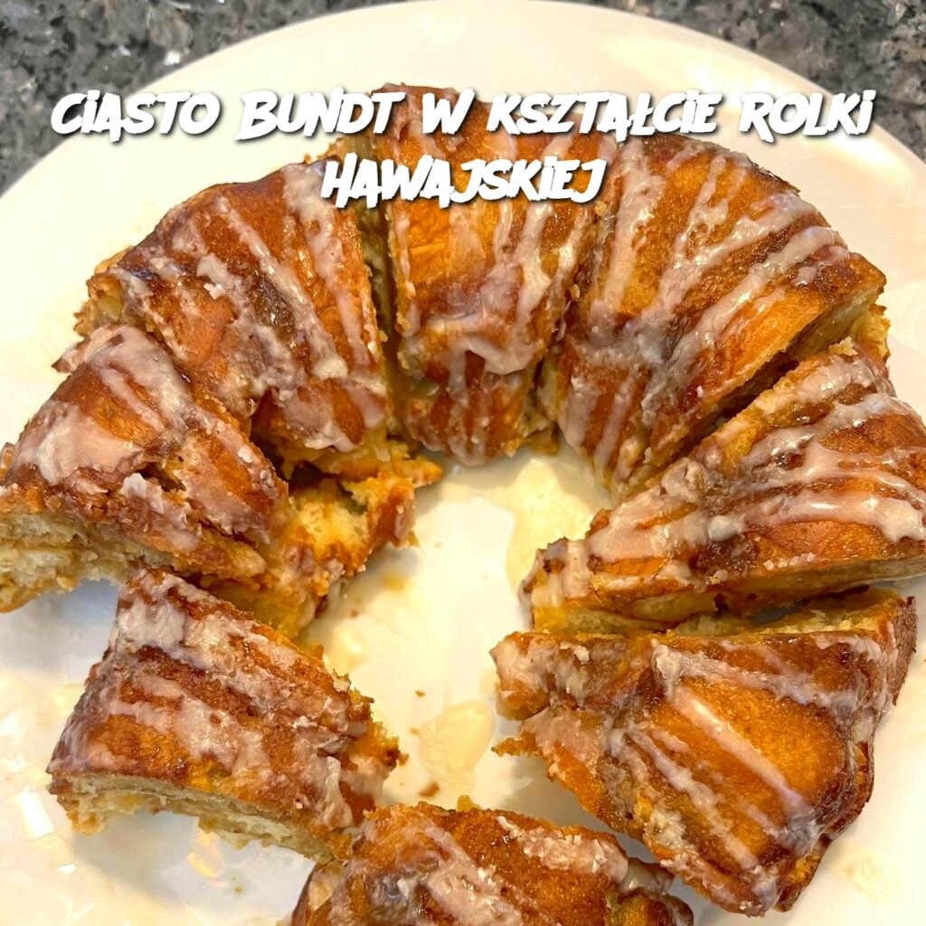 Ciasto_Bundt_w_kszta_cie_rolki_hawajskiej Ciasto_Bundt_w_kszta_cie_rolki_hawajskiej