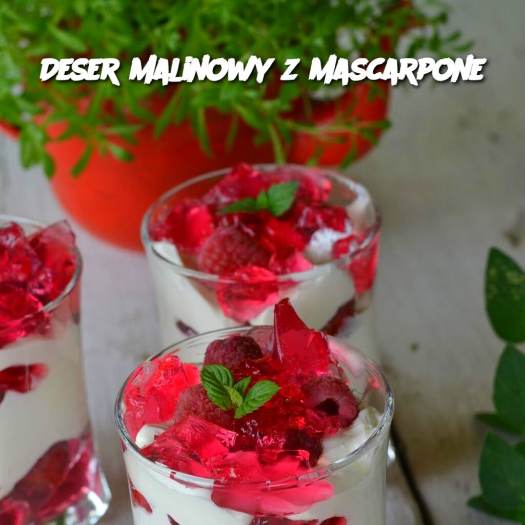 Deser_malinowy_z_mascarpone Deser_malinowy_z_mascarpone