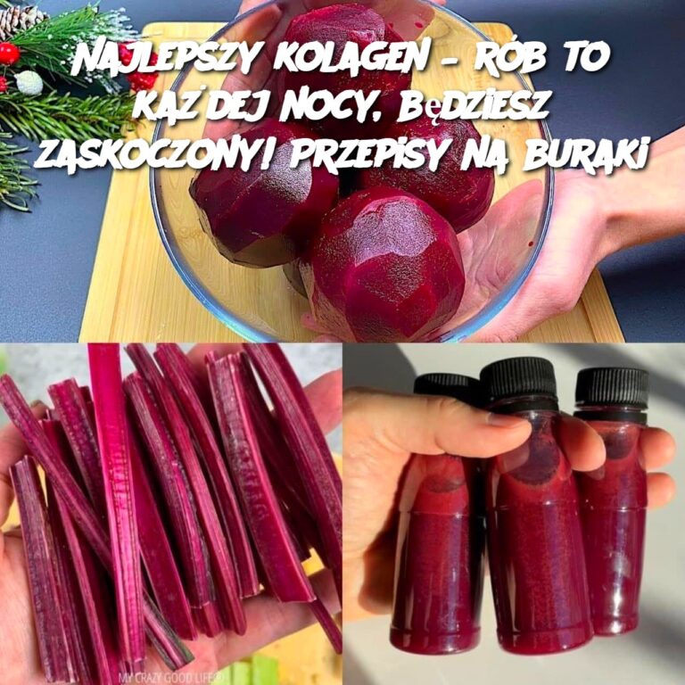 Najlepszy_kolagen___r_b_to_ka_dej_nocy__b_dziesz_zaskoczony__Przepisy_na_buraki