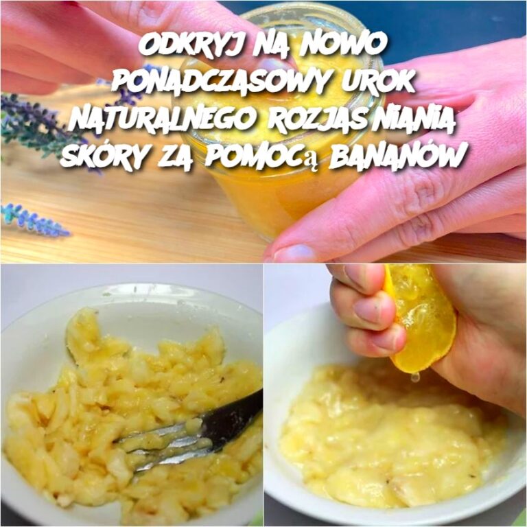 Odkryj_na_nowo_ponadczasowy_urok_naturalnego_rozja_niania_sk_ry_za_pomoc__banan_w