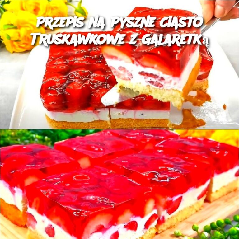 Przepis_na_Pyszne_Ciasto_Truskawkowe_z_Galaretk_