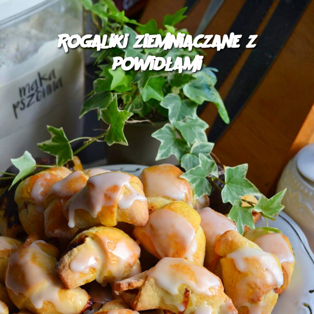 Rogaliki_ziemniaczane_z_powid_ami Rogaliki_ziemniaczane_z_powid_ami