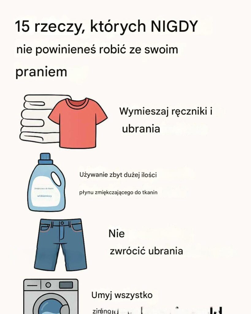 15_rzeczy__kt_rych_NIGDY_nie_powiniene__robi__ze_swoim_praniem 15_rzeczy__kt_rych_NIGDY_nie_powiniene__robi__ze_swoim_praniem