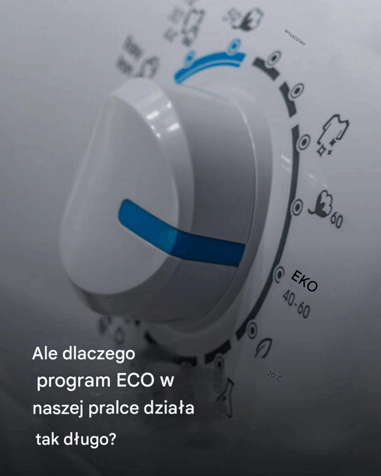 Ale_dlaczego_program_ECO_w_naszej_pralce_dzia_a_tak_d_ugo_