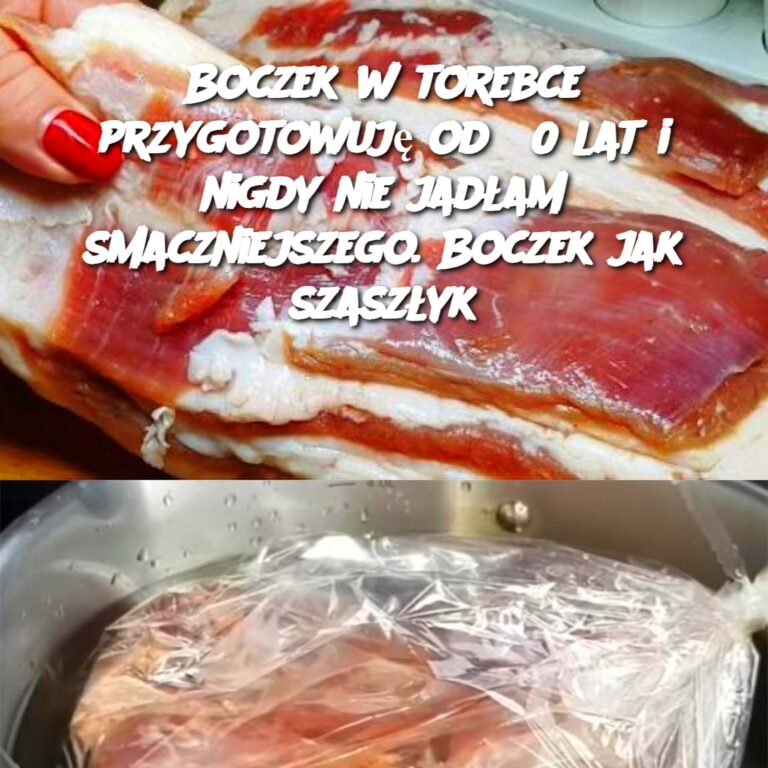 Boczek_w_torebce_przygotowuj__od_30_lat_i_nigdy_nie_jad_am_smaczniejszego__Boczek_jak_szasz_yk-1