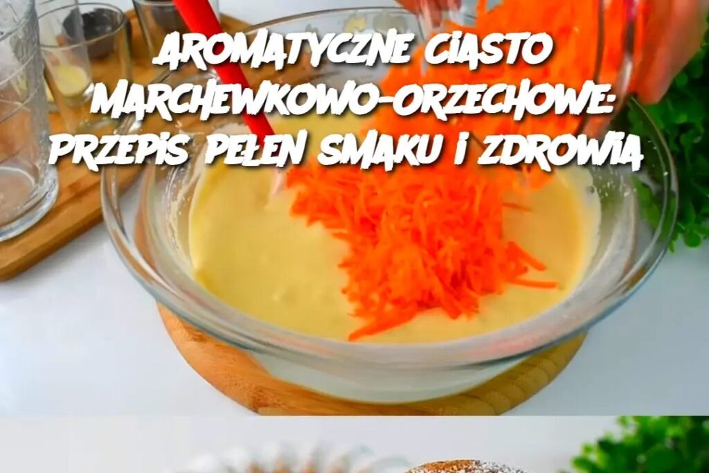 Ciasto_marchewkowo_orzechowe__B_dziesz_robi__to_ciasto_codziennie__Szybkie_i__atwe Ciasto_marchewkowo_orzechowe__B_dziesz_robi__to_ciasto_codziennie__Szybkie_i__atwe