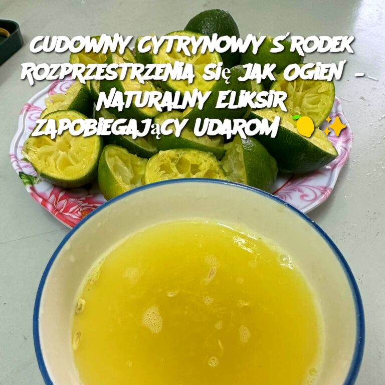 Cudowny_Cytrynowy__rodek_Rozprzestrzenia_si__jak_Ogie____Naturalny_Eliksir_Zapobiegaj_cy_Udarom____