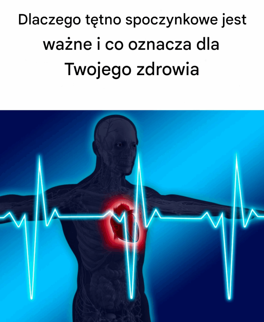 Dlaczego_t_tno_spoczynkowe_jest_wa_ne_i_co_oznacza_dla_Twojego_zdrowia