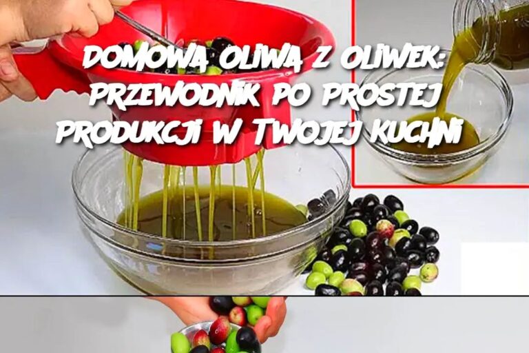 Domowa_Oliwa_z_Oliwek__Przewodnik_po_Prostej_Produkcji_w_Twojej_Kuchni