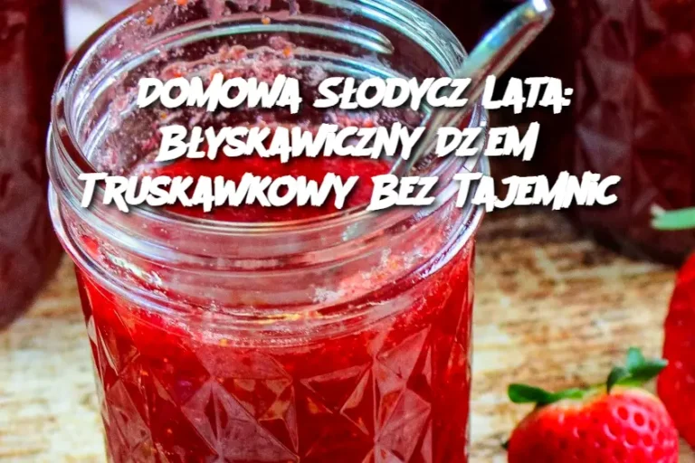 Domowa_S_odycz_Lata__B_yskawiczny_D_em_Truskawkowy_Bez_Tajemnic