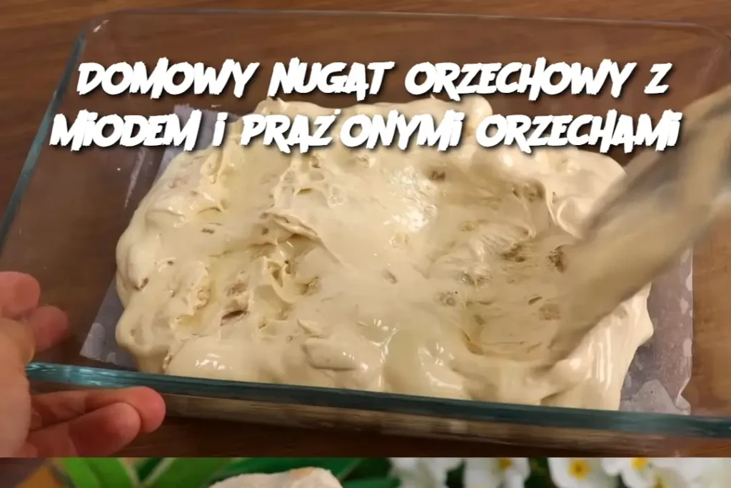 Domowy_nugat_orzechowy_z_miodem_i_pra_onymi_orzechami Domowy_nugat_orzechowy_z_miodem_i_pra_onymi_orzechami