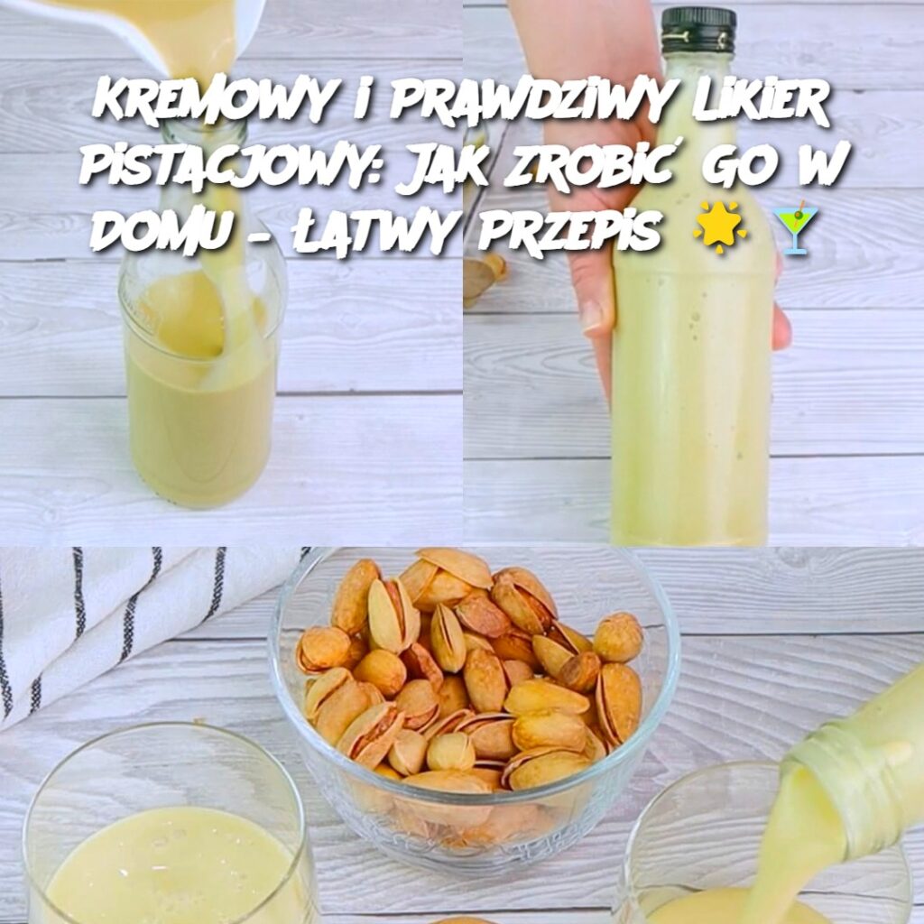 Kremowy_i_Prawdziwy_Likier_Pistacjowy__Jak_Zrobi__Go_w_Domu____atwy_Przepis_____ Kremowy_i_Prawdziwy_Likier_Pistacjowy__Jak_Zrobi__Go_w_Domu____atwy_Przepis_____