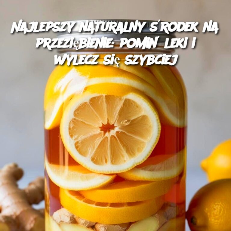 Najlepszy_naturalny__rodek_na_przezi_bienie__pomi__leki_i_wylecz_si__szybciej