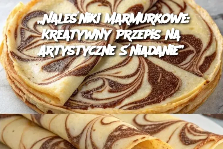 Nale_niki_Marmurkowe__Kreatywny_Przepis_na_Artystyczne__niadanie_