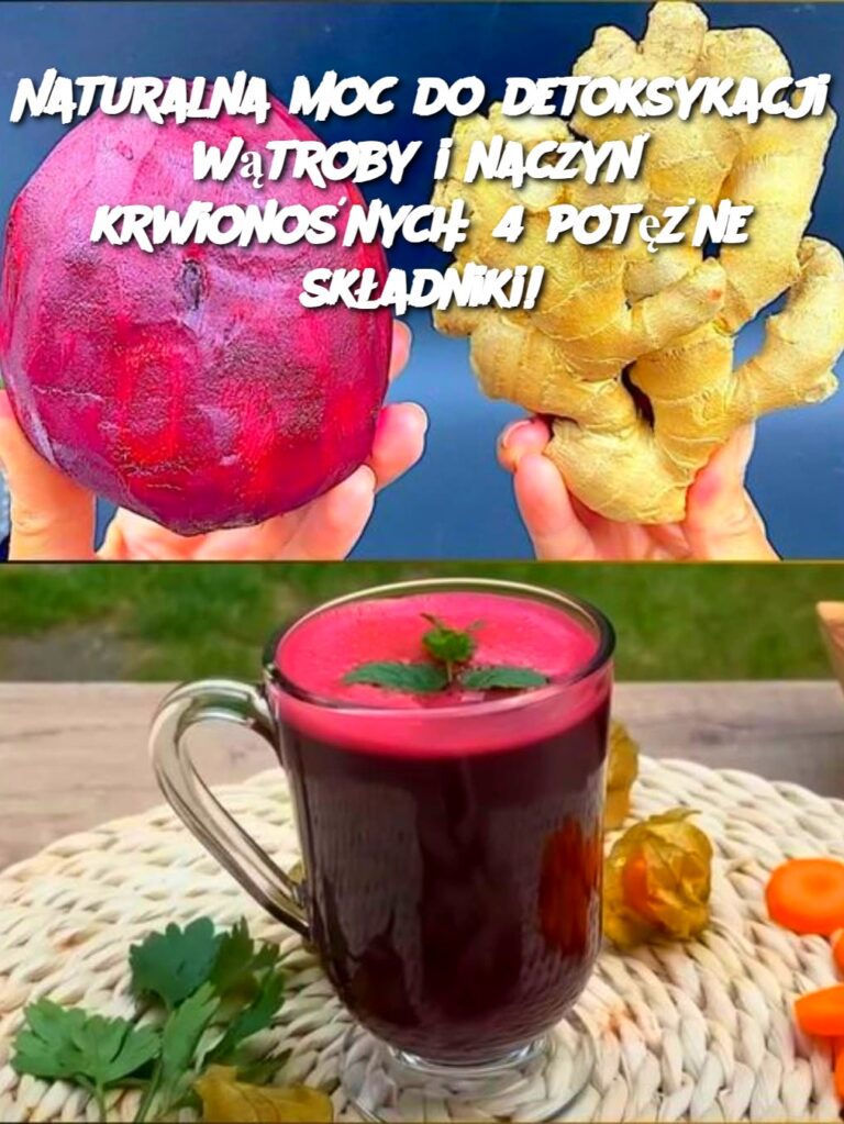 Naturalna_moNaturalna_moc_do_detoksykacji_w_troby_i_naczy__krwiono_nych__4_pot__ne_sk_adniki_c