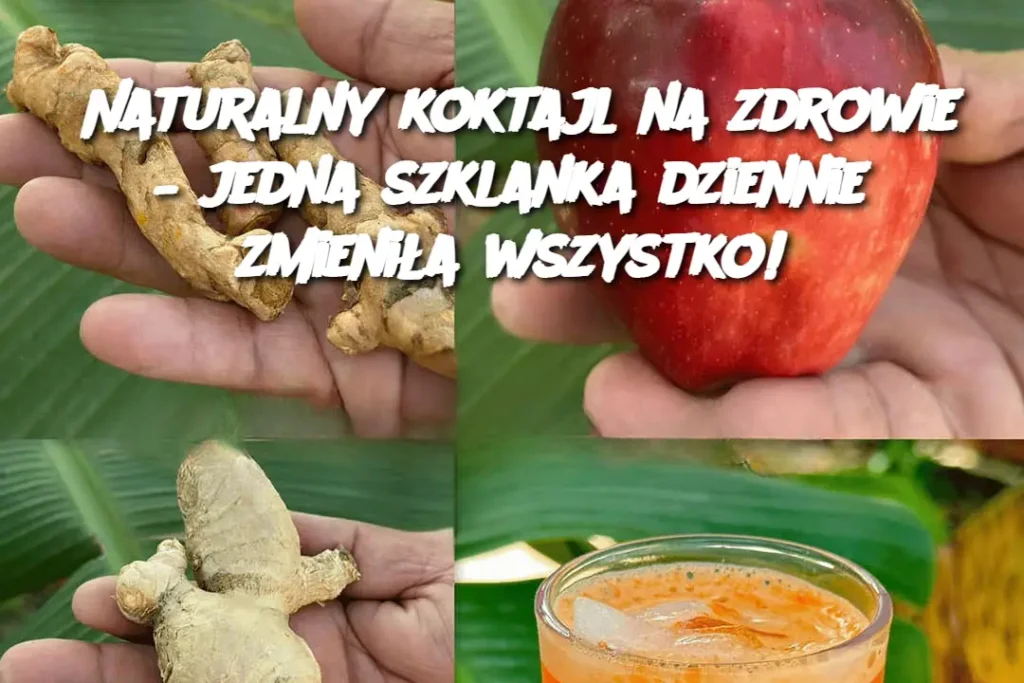 Naturalny_koktajl_na_zdrowie___jedna_szklanka_dziennie_zmieni_a_wszystko_