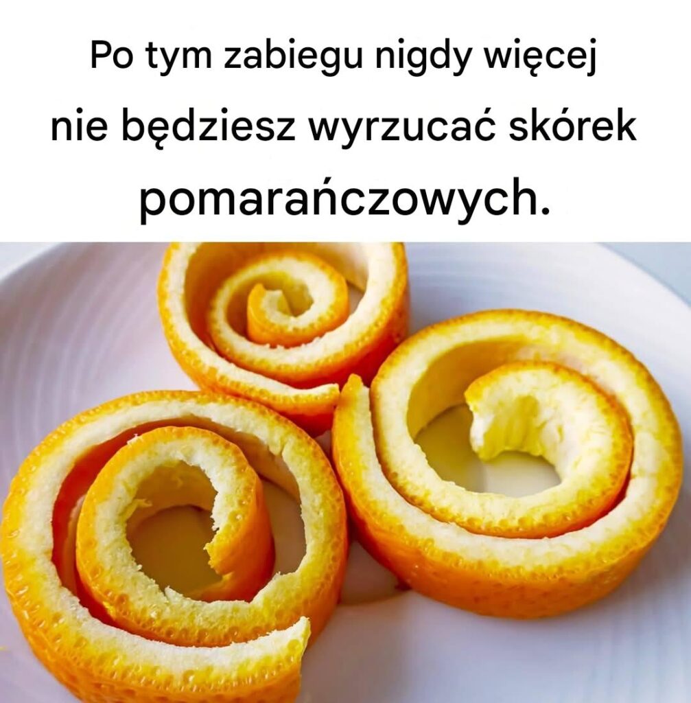 Po_przeczytaniu_tego_artyku_u_nigdy_wi_cej_nie_wyrzucisz_sk_rek_pomara_czowych_ Po_przeczytaniu_tego_artyku_u_nigdy_wi_cej_nie_wyrzucisz_sk_rek_pomara_czowych_
