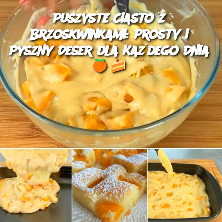 Puszyste_Ciasto_z_Brzoskwinkami__Prosty_i_Pyszny_Deser_dla_Ka_dego_Dnia_____