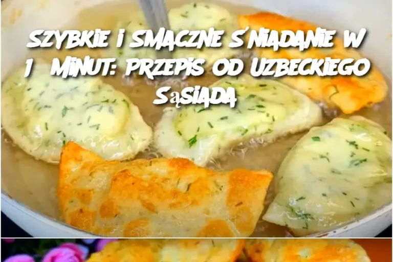 Szybkie_i_Smaczne__niadanie_w_15_Minut__Przepis_od_Uzbeckiego_S_siada-1