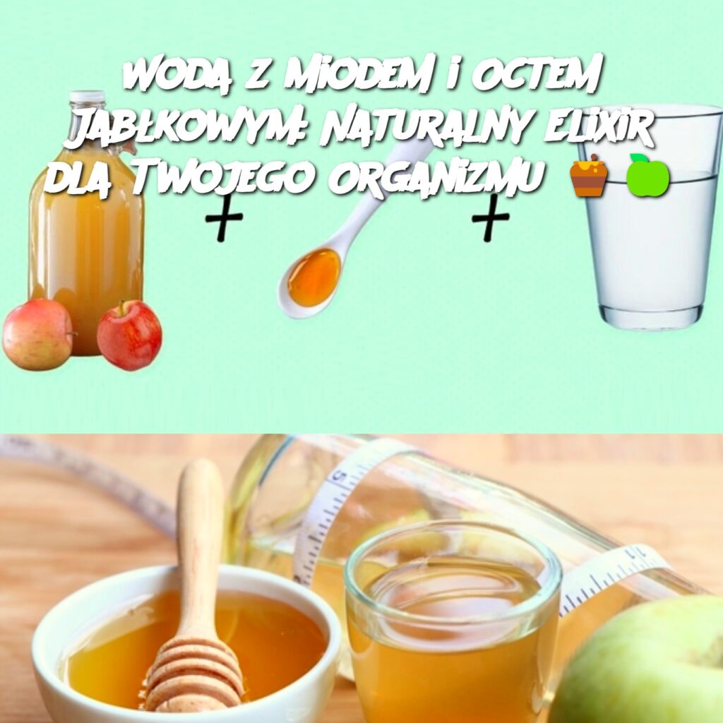 Woda_z_Miodem_i_Octem_Jab_kowym__Naturalny_Elixir_dla_Twojego_Organizmu_____-1 Woda_z_Miodem_i_Octem_Jab_kowym__Naturalny_Elixir_dla_Twojego_Organizmu_____-1