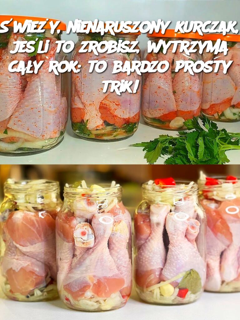 wie_y__nienaruszony_kurczak__je_li_to_zrobisz__wytrzyma_ca_y_rok__to_bardzo_prosty_trik_ wie_y__nienaruszony_kurczak__je_li_to_zrobisz__wytrzyma_ca_y_rok__to_bardzo_prosty_trik_
