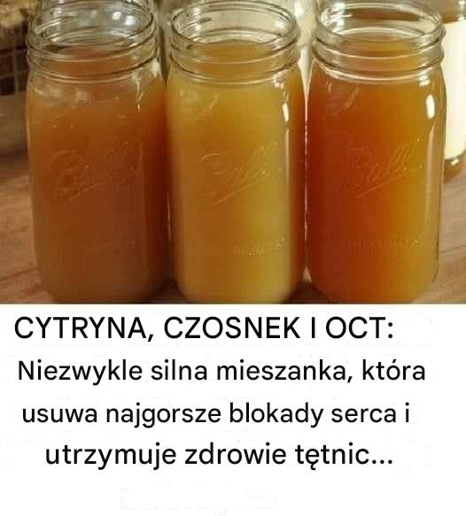 CYTRYNA__CZOSNEK_I_OCET__Niezwykle_silna_mieszanka__kt_ra_usuwa_najgorsze_blokady_serca_i_utrzymuje_zdrowie_t_tnic_ CYTRYNA__CZOSNEK_I_OCET__Niezwykle_silna_mieszanka__kt_ra_usuwa_najgorsze_blokady_serca_i_utrzymuje_zdrowie_t_tnic_