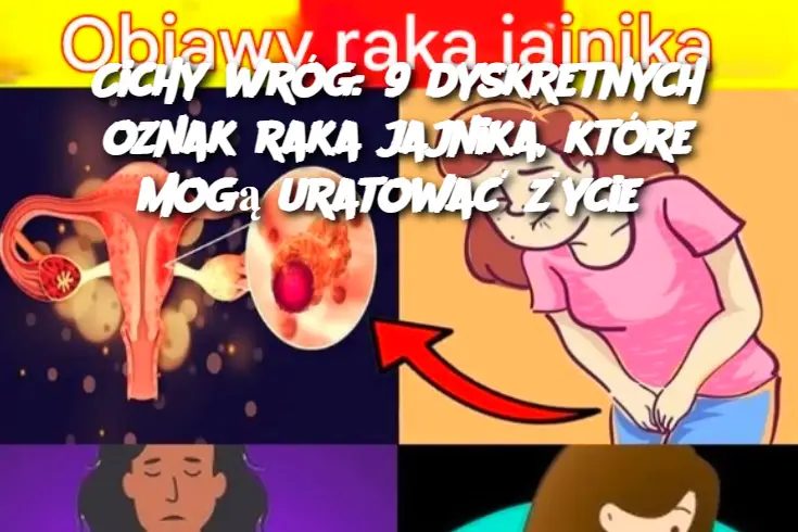 Cichy_wr_g__9_dyskretnych_oznak_raka_jajnika__kt_re_mog__uratowa___ycie Cichy_wr_g__9_dyskretnych_oznak_raka_jajnika__kt_re_mog__uratowa___ycie
