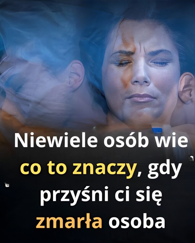 Co_to_oznacza__kiedy__ni_nam_si__osoba_zmar_a_ Co_to_oznacza__kiedy__ni_nam_si__osoba_zmar_a_