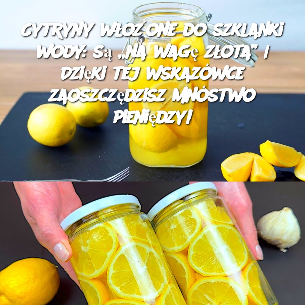 Cytryny_w_o_one_do_szklanki_wody__s___na_wag__z_ota____Dzi_ki_tej_wskaz_wce_zaoszcz_dzisz_mn_stwo_pieni_dzy_ Cytryny_w_o_one_do_szklanki_wody__s___na_wag__z_ota____Dzi_ki_tej_wskaz_wce_zaoszcz_dzisz_mn_stwo_pieni_dzy_