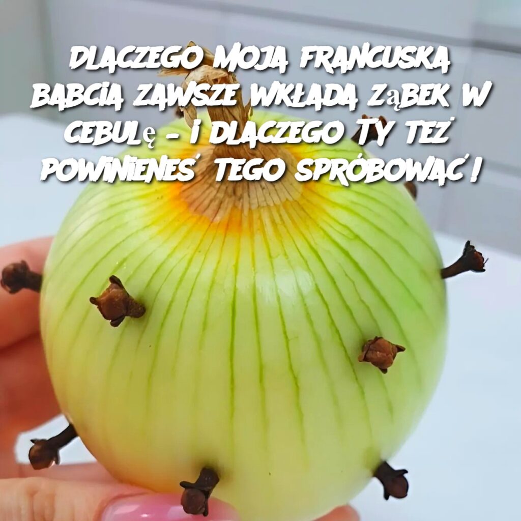 Dlaczego_moja_francuska_babcia_zawsze_wk_ada_z_bek_w_cebul____i_dlaczego_Ty_te__powiniene__tego_spr_bowa__-1 Dlaczego_moja_francuska_babcia_zawsze_wk_ada_z_bek_w_cebul____i_dlaczego_Ty_te__powiniene__tego_spr_bowa__-1