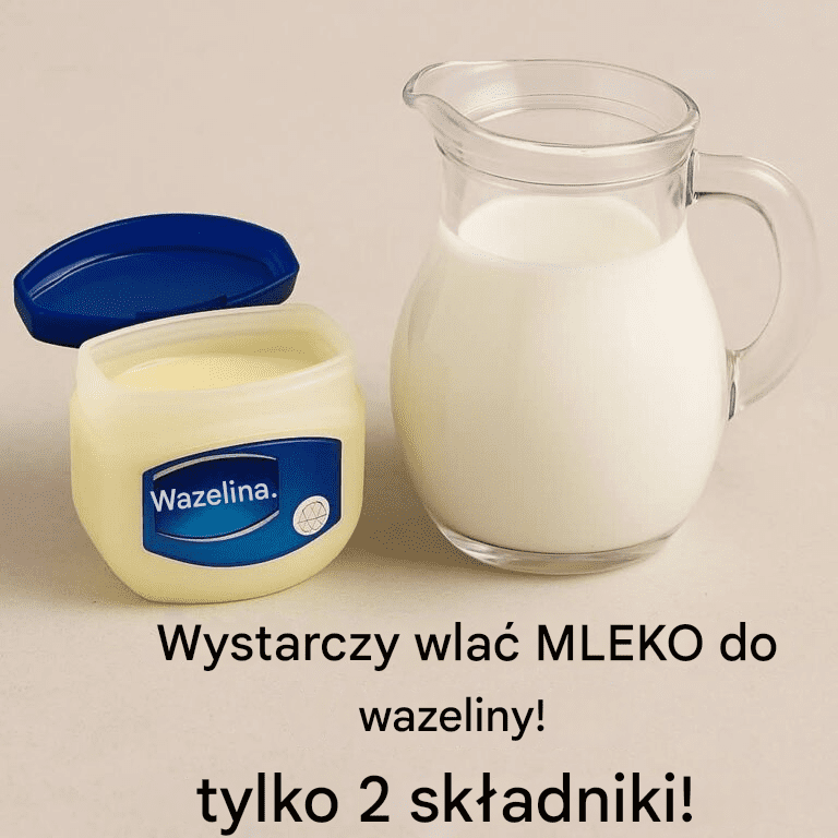 Domowy__rodek_na_sk_r___mleko_i_krem___wazelinowy Domowy__rodek_na_sk_r___mleko_i_krem___wazelinowy