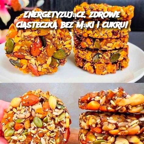 Energetyzuj_ce__zdrowe_ciasteczka_bez_m_ki_i_cukru_ Energetyzuj_ce__zdrowe_ciasteczka_bez_m_ki_i_cukru_