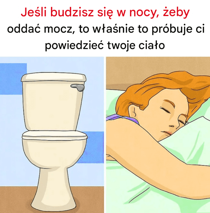 Je_li_budzisz_si__w_nocy___eby_odda__mocz__to_w_a_nie_to_pr_buje_ci_powiedzie__twoje_cia_o Je_li_budzisz_si__w_nocy___eby_odda__mocz__to_w_a_nie_to_pr_buje_ci_powiedzie__twoje_cia_o