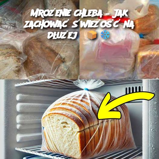 Mro_enie_Chleba___Jak_Zachowa___wie_o___na_D_u_ej______