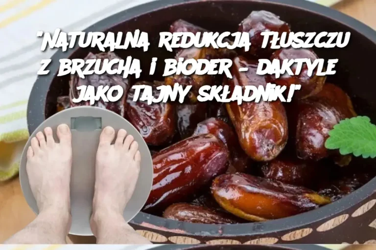 Naturalna_redukcja_t_uszczu_z_brzucha_i_bioder___daktyle_jako_tajny_sk_adnik__