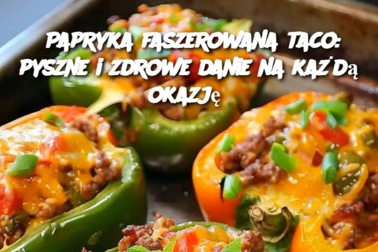 Papryka_faszerowana_taco__pyszne_i_zdrowe_danie_na_ka_d__okazj_