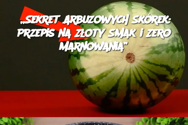 Sekret_Arbuzowych_Sk_rek__Przepis_na_Z_oty_Smak_i_Zero_Marnowania_