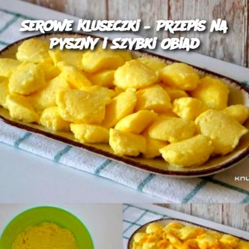 Serowe_Kluseczki___Przepis_na_Pyszny_i_Szybki_Obiad Serowe_Kluseczki___Przepis_na_Pyszny_i_Szybki_Obiad