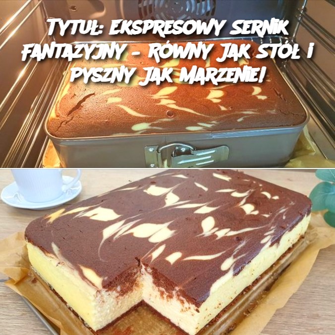 Tytu___Ekspresowy_Sernik_Fantazyjny___R_wny_Jak_St___i_Pyszny_Jak_Marzenie_-1 Tytu___Ekspresowy_Sernik_Fantazyjny___R_wny_Jak_St___i_Pyszny_Jak_Marzenie_-1