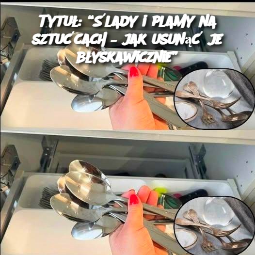 Tytu_____lady_i_plamy_na_sztu_cach___jak_usun___je_b_yskawicznie_