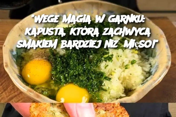 Wege_magia_w_garnku__kapusta__kt_ra_zachwyca_smakiem_bardziej_ni__mi_so__ Wege_magia_w_garnku__kapusta__kt_ra_zachwyca_smakiem_bardziej_ni__mi_so__